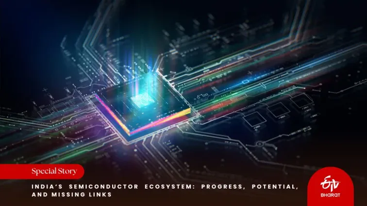ETV Bharat coverage titled ‘AI Powers Trillion-Dollar Semiconductor Boom’, about India’s opportunity to expand from chip design into semiconductor manufacturing.